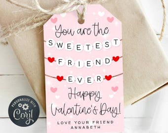 Friendship Bracelet Valentine's Day Gift Tag Template, Printable Sweetest Friend Ever Valentine Favor, Editable Class Tag, Digital Download