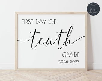 First Day Of Tenth Grade Sign 2026-2027, Printable 10th Grade Class Sign, Back To High School Sign, Digital Download