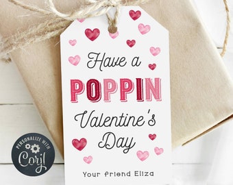 May include: White gift tag with pink hearts and the text "Have a POPPIN Valentine's Day" and "Your Friend Eliza".