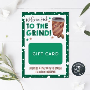 Editable Welcome Back To The Grind Coffee Teacher Gift Card Holder Template, Printable First Day Of School Appreciation Tag Instant Download