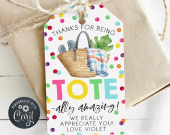 Summer Tote Bag Gift Tag Template, Printable Tote-ally Amazing Teacher Appreciation Tag, Editable End Of School Year Tag, Digital Download