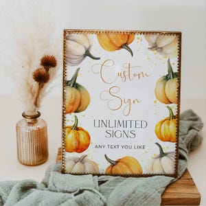 Kleine Kürbis Baby Shower benutzerdefinierte Schild Vorlage, druckbare Herbst Dusche Schilder, bearbeitbare Herbst Boho Unlimited Schilder, sofortiger Download, #LPS
