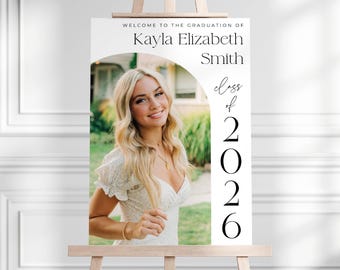 Arch Photo Graduation Welcome Sign Template, Printable Class Of 2026 Graduate Welcome, Editable Grad Party Poster, Digital Download