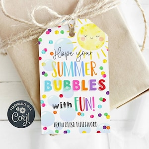 Hope Your Summer Bubbles With Fun Gift Tag Template, Printable End of School Year Tags, Editable Bubbles Preschool Tags, Instant Download