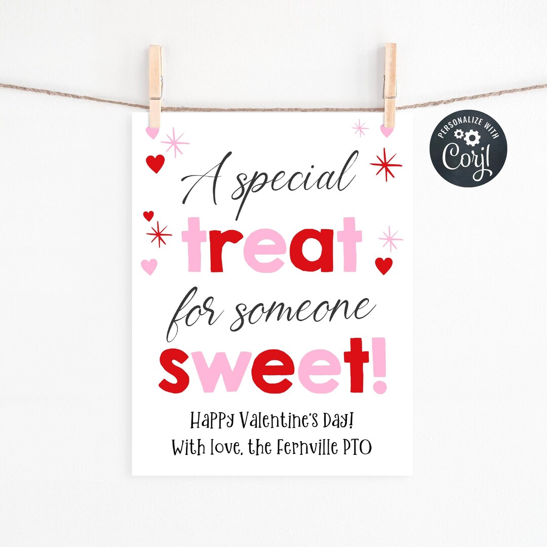 Valentine's Day Sign Template, Printable A Special Treat for Someone ...