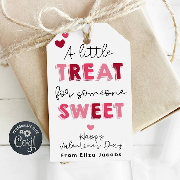 Valentine's Day Gift Tag Template, Printable A Little Treat For Someone Sweet Valentine Favor Tag, Editable School Tag, Instant Download