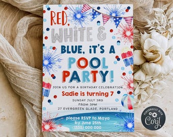 May include: A festive invitation with a red, white, and blue theme, announcing a pool party. The text reads "Red, White & Blue, It's a Pool Party!" with details for a birthday celebration, including the date, time, and location.