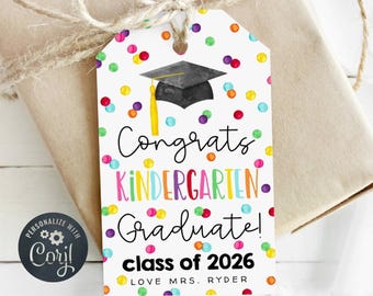Kindergarten Graduation Gift Tag Template, Printable Congratulations Kinder Graduate Favor Tag, Editable End Of Year Tag, Instant Download