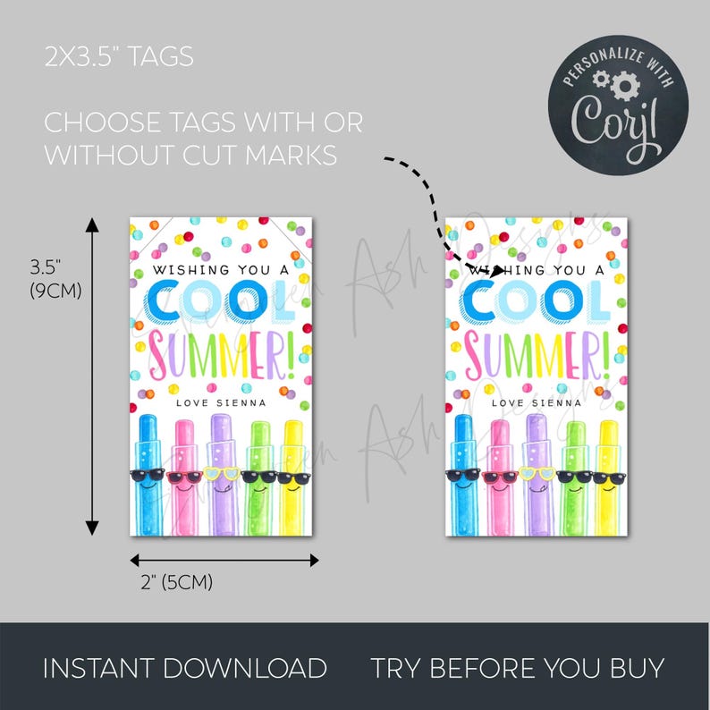 May include: Gift tags with the text "Wishing You a Cool Summer!" and colorful confetti. The tags are 2 x 3.5 inches, with a design of sunglasses-wearing markers. The text "Love Sienna" is also included.