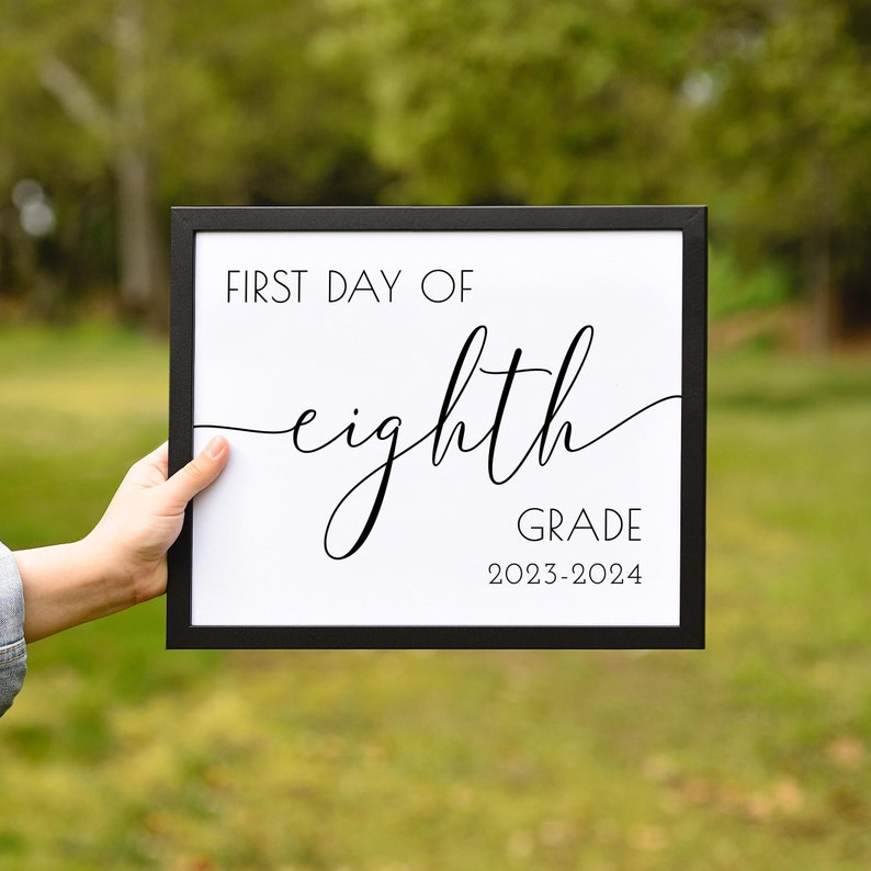 First Day of Eighth Grade Sign 20232024 Printable 8th Grade Etsy Canada