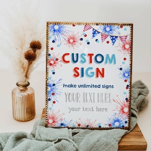 Puede incluir: Un letrero enmarcado con las palabras "CUSTOM SIGN" en rojo y azul, rodeado de fuegos artificiales rojos y azules y una pancarta. El letrero también incluye el texto "make unlimited signs" y "YOUR TEXT HERE".