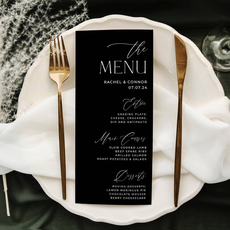 May include: Black and white wedding menu with the text "The Menu" in a script font. The menu lists the date "07.07.24" and includes appetizers, main courses, and desserts.