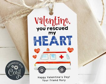 Ambulance Valentine's Day Gift Tag Template, Printable EMT Valentine Favor Tag, Editable You Rescued My Heart Gift Tags, Digital Download