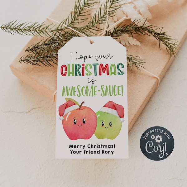 Hope Your Christmas Is Awesome Sauce Gift Tag Template, Printable Holiday Applesauce Tag, Editable Preschool Daycare Tag, Instant Download