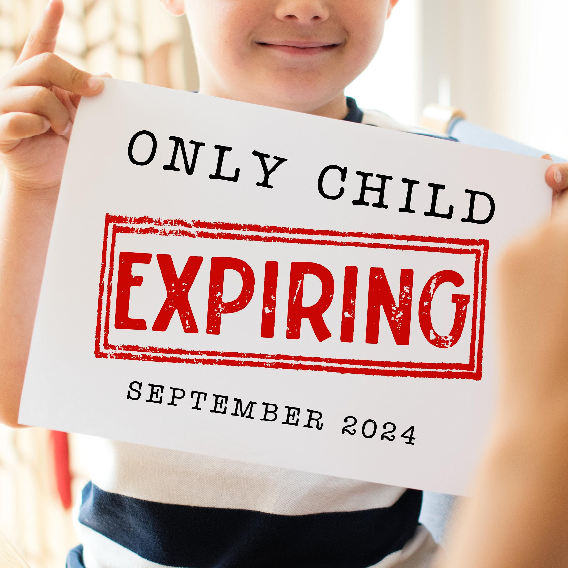 Only Child Expiring Announcement Sign, Printable Pregnancy Reveal Sign ...