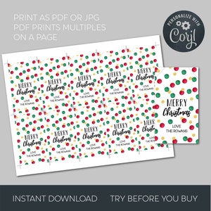 May include: Printable gift tags with a red, green, and gold watercolor polka dot pattern. The tags say "Merry Christmas Love The Rowans".