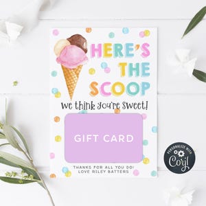 Editable Teacher Appreciation Ice Cream Gift Card Holder Template, Printable Here&#39;s The Scoop We Think You&#39;re Sweet Tag, Instant Download