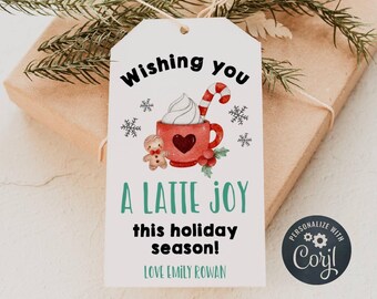 Wishing You A Latte Joy This Holiday Season Tag Template, Printable Christmas Teacher Gift Tag, Editable Coffee Favor Tag, Digital Download
