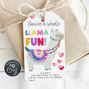 Llama Valentine's Day Gift Tag Template, Printable You're A Whole Llama Fun Valentine Favor Tag, Editable School Class Tag, Instant Download