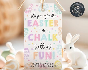 May include: A white gift tag with a colorful Easter egg design. The text on the tag reads "Hope your Easter is chalk full of fun! Happy Easter Love Ziggy Jones".
