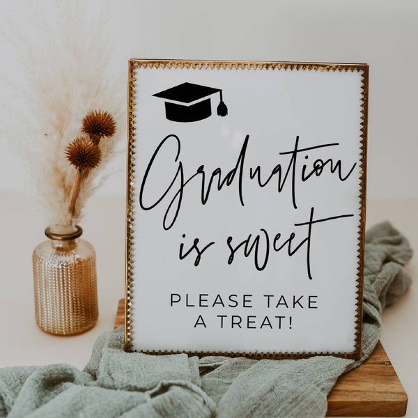 Graduation Is Sweet Please Take A Treat Sign Template, Printable Modern Grad Party Table Sign, Editable Candy Bar Sign, Instant Download #SG