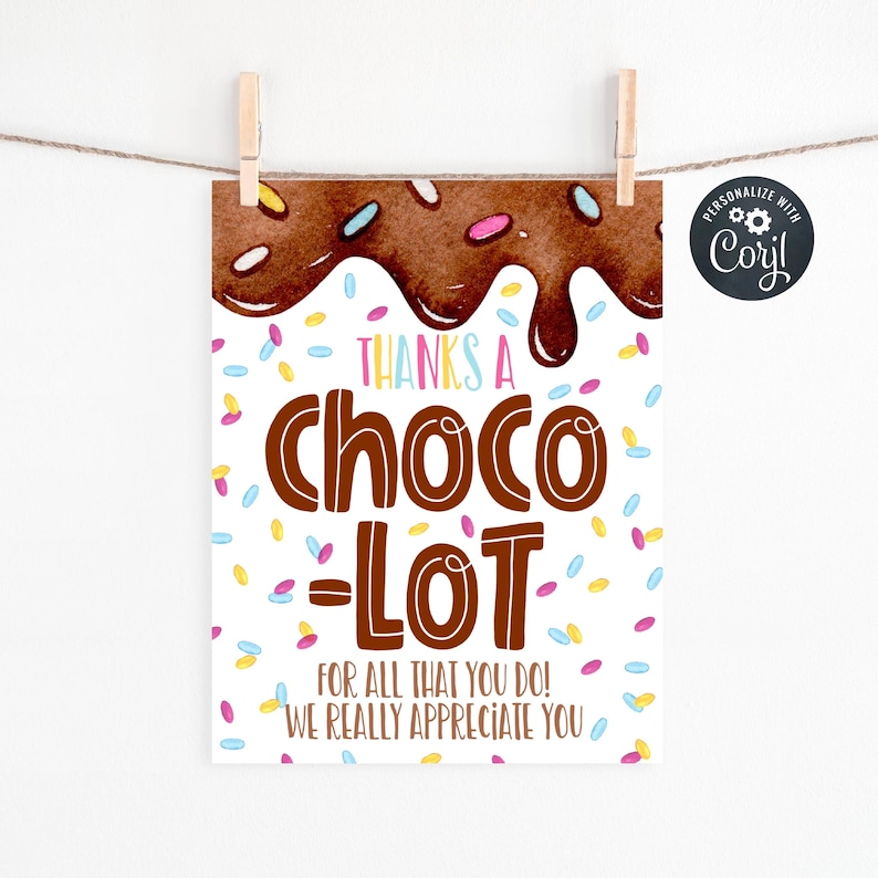 Chocolate Appreciation Sign Template, Printable Teacher Staff Thank You ...