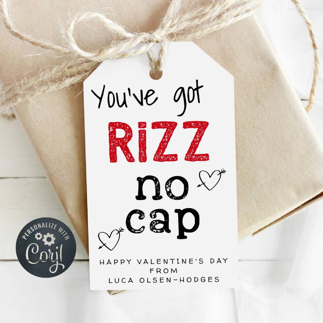 You've Got Rizz No Cap Valentine Gift Tag Template, Printable Cool ...