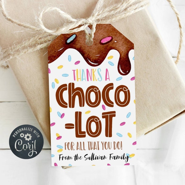 Schokoladen-Geschenkanhänger-Vorlage, „Thanks A Choco-Lot“, druckbarer Lehrer-Mitarbeiter-Anerkennungsanhänger, bearbeitbarer Schokoladen-Geschenkanhänger, sofortiger Download