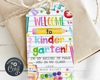 Welcome To Kindergarten Gift Tag Template, Printable First Day Of School Class Favor Tag, Editable Treat From Teacher Tag, Digital Download