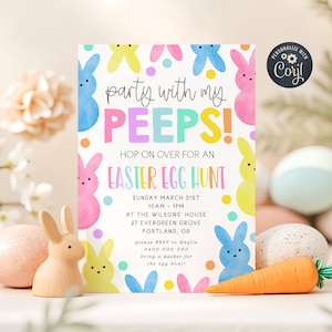 May include: An Easter-themed invitation with colorful bunny illustrations and the text "party with my PEEPS!" The invitation includes details for an Easter egg hunt, with a carrot and decorative eggs in the foreground.
