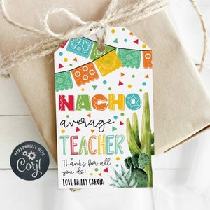 Nacho gemiddelde leraar cadeaukaartje sjabloon, afdrukbare Mexicaanse thema leraar waardering tag, bewerkbare Taco bedanktag, Instant Download
