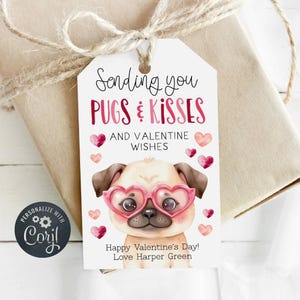 Pugs & Kisses Valentine&#39;s Day Gift Tag Template, Printable Dog Valentine Favor Tag, Editable School Class Puppy Tag, Instant Download