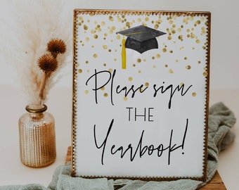 Graduate Please Sign The Yearbook Sign Template, Printable Grad Party Table Decor, Editable Modern Minimal Graduation, Instant Download, #GC