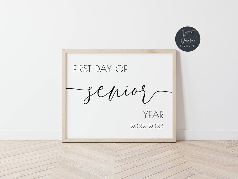 first-day-of-senior-year-sign-2022-2023-printable-class-sign-etsy-finland