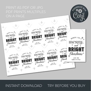 May include: Printable Christmas gift tags with a black and white design. The tags feature the text "Wishing you a Merry and Bright Christmas" with a star and a stylized font. The text "Love the Rowan Family" is also included on the tags.