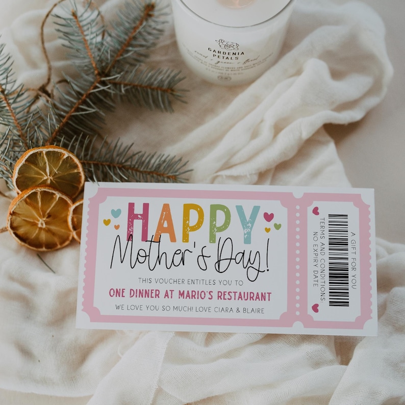 May include: Pink and white gift voucher with the text "HAPPY Mother's Day!" and "This voucher entitles you to one dinner at Mario's Restaurant. We love you so much! Love Ciara & Blair".