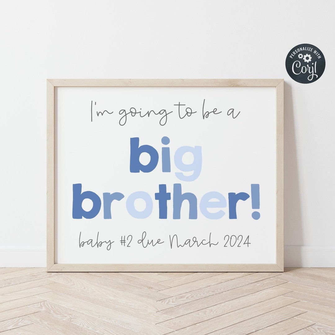 Modern Big Brother Announcement Sign Template, Printable Blue Brother ...