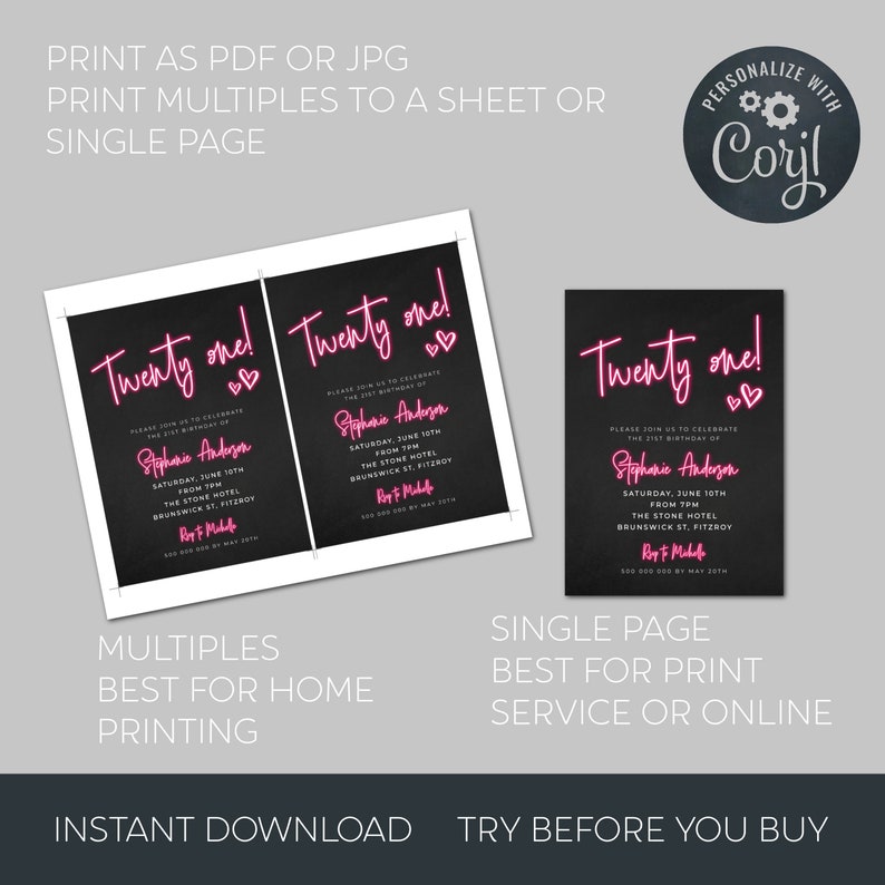 May include: Printable 21st birthday party invitation with neon pink text on a black background. The invitation says "Twenty one!" and includes the name Stephanie Anderson, the date and time of the party, and the location. The invitation is available as a PDF or JPG file and can be printed multiple times on a single sheet of paper or printed as a single page.