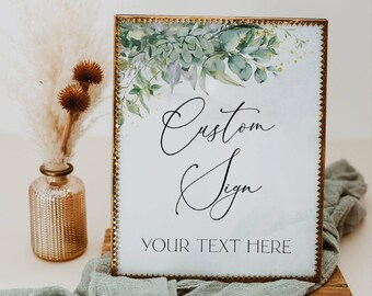 Greenery Hochzeit benutzerdefinierte Schildvorlage, druckbare botanische Eukalyptus personalisierte Schilder, unbegrenzte bearbeitbare Schilder, digitaler Download, #SW