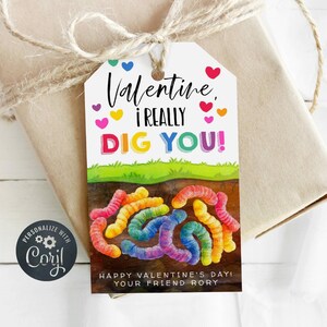 I Really Dig You Valentine&#39;s Day Gift Tag Template, Printable Gummy Worms Valentine Favor Tag, Editable Class School Tag, Instant Download