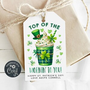 Modelo de etiqueta para presente de café do dia de São Patrício, etiquetas para lembrancinhas de agradecimento ao professor do Top Of The Morning para impressão, etiquetas editáveis, download instantâneo