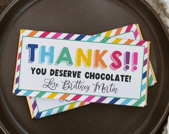 Teacher Appreciation Chocolate Bar Wrapper Template, Printable You Deserve Candy Bar Label, Editable Thank You Wrap, Digital Download