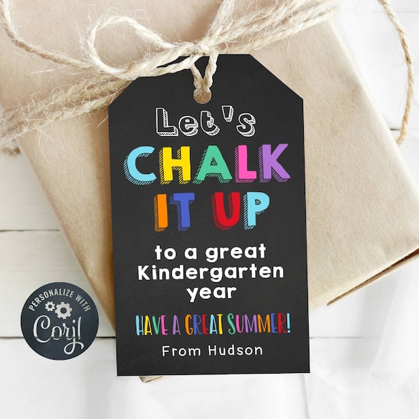 Kindergarten Chalk Gift Tag Template, Printable End Of School Year Chalkboard Tag, Editable Student Teacher Chalk Tag, Instant Download