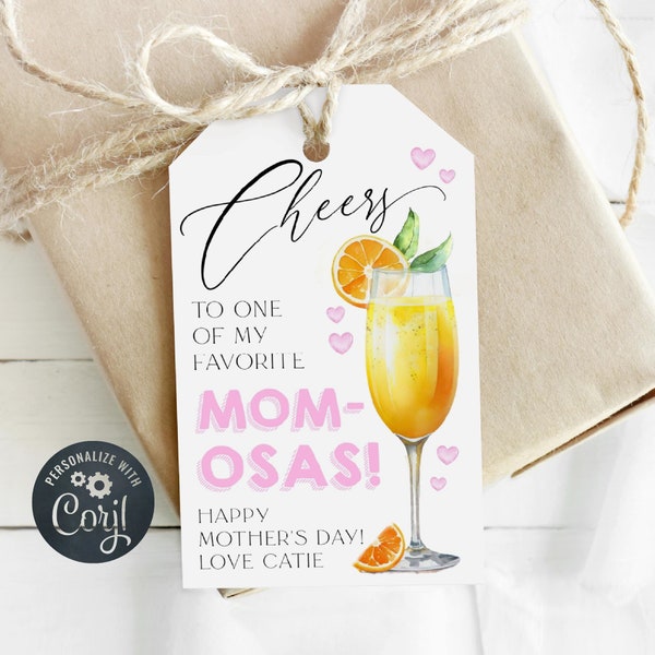 Mimosa Mother's Day Gift Tag Template, Printable Cheers To My Favorite Mom-osa Favor Tag, Editable Fun Gift Tag For Mom, Instant Download