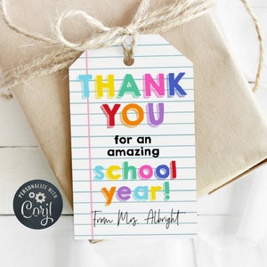 Thank You For A Great School Year Tag Template, Printable Teacher Staff Student Gift Tags, Editable End Of Year Favor Tag, Instant Download