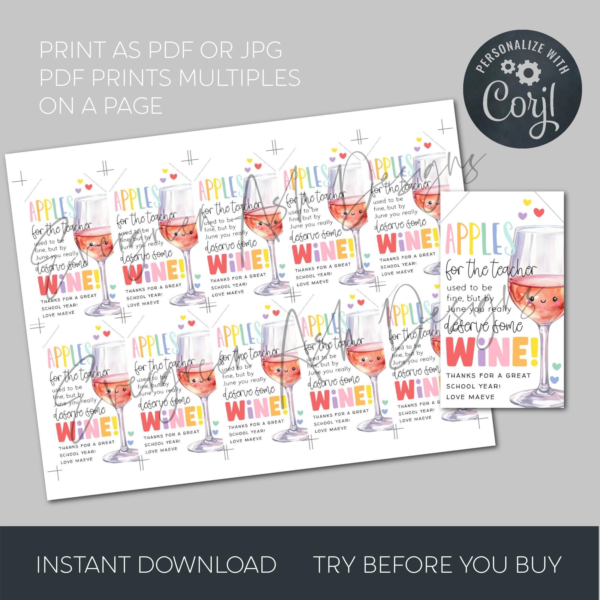 End of Year Teacher Appreciation Wine Gift Tag Template, Printable ...