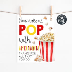 Popcorn Appreciation Sign Template, Printable You Make Us Pop Teacher Appreciation Sign, Editable Employee Thank You Sign, Instant Download