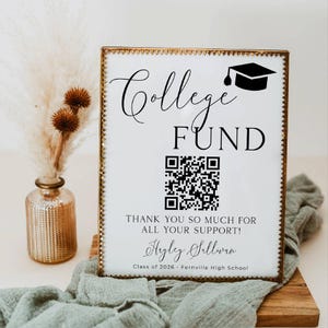 QR Code College Fund Sign Template, Printable Modern Grad Party Sign, Editable Elegant Venmo Future Donation Sign, Instant Download, #G1
