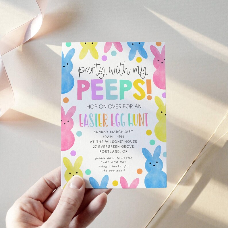 May include: Easter invitation with colorful bunny illustrations and the text "Party with my PEEPS!" The invitation includes details for an Easter egg hunt, with the date, time, and location. The design features pastel colors and polka dots.