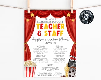 May include: A red and yellow printable poster with a movie theme for teacher and staff appreciation week. The poster features a red curtain, popcorn, a movie reel, and a golden statue. The text on the poster reads "Fernville Elementary School's Teacher & Staff Appreciation Week May 5-9".